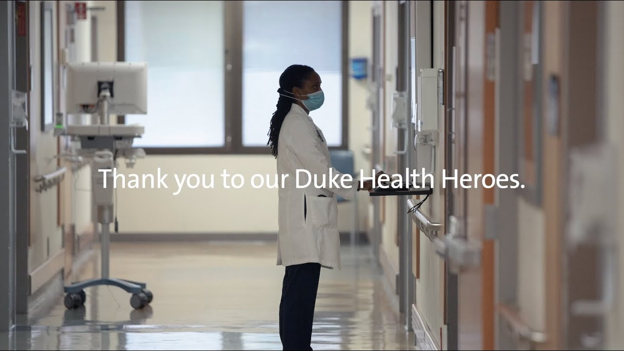 Thank You to our Duke Health Heroes