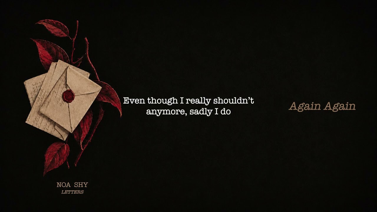 Watch Noa Shy - Again Again (Lyric Video) on YouTube Watch Noa Shy - Again Again (Lyric Video) on YouTube
