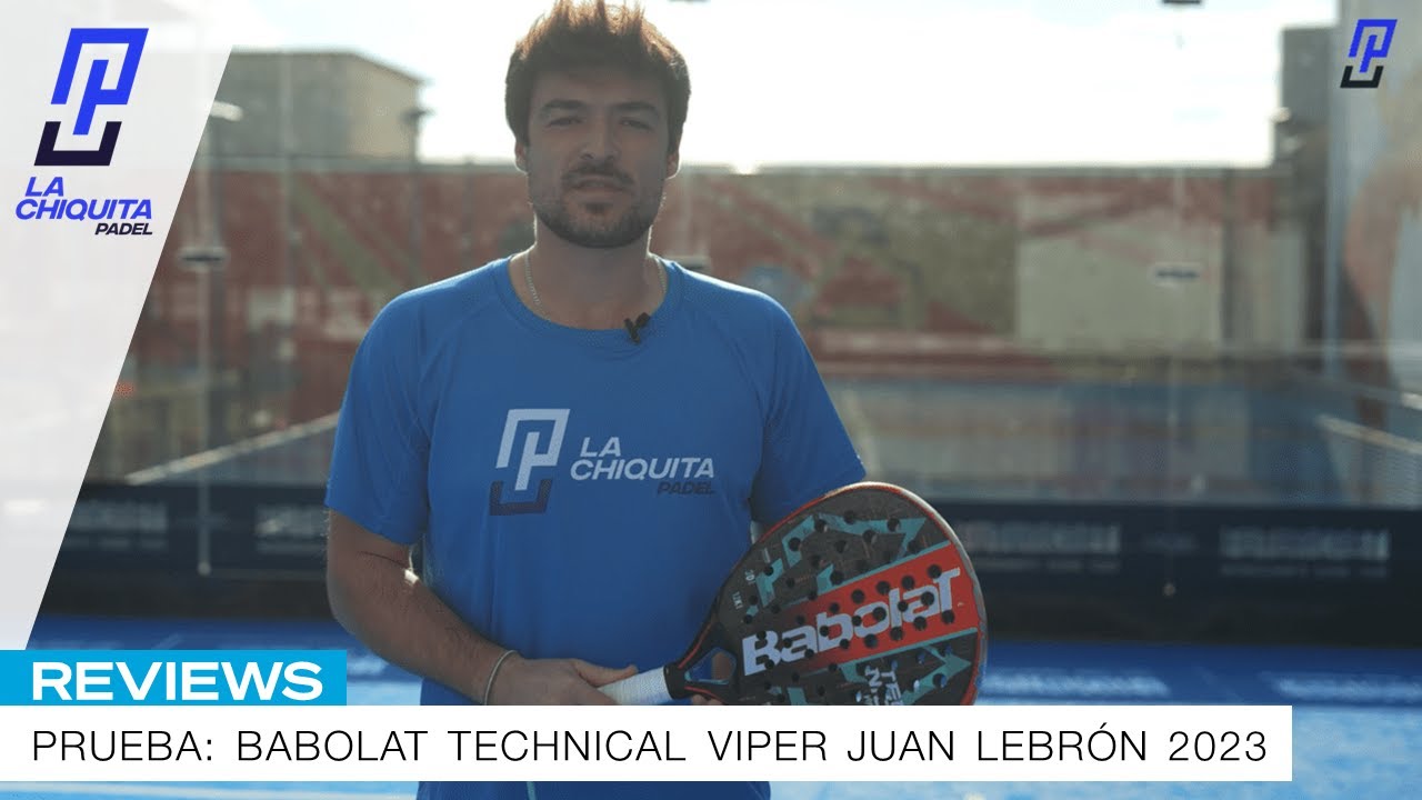 BABOLAT TECHNICAL VIPER JUAN LEBRÓN 2023 | Prueba | Review en español -  YouTube