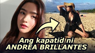 Kilalanin Ang Kapatid Ni Andrea Brillantes Sister Of Andrea Brillantes