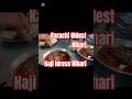 Karachi Oldest Nihari, Haji Idrees Nihari. #viral #food #karachi #nihari #oldest #shorts #hajiIdress