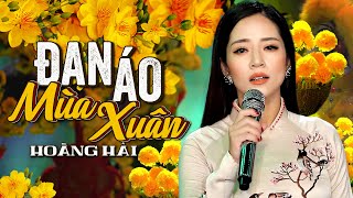 Đan Áo Mùa Xuân - Hoàng Hải ( Thần Tượng Bolero 2018 ) | Mừng Xuân Tân Sửu 2021 | [MV Official]