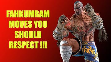 Tekken 7 Fahkumram safe moves with frame data in 4k