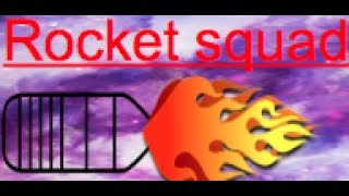 Welcome To Rocket Squad.