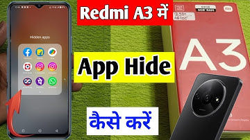 redmi a3 me app hide kaise kare | how to hide apps in redmi a3 | redmi a3 app hide setting