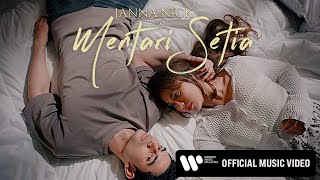 Janna Nick - Mentari Setia (Official Music Video)