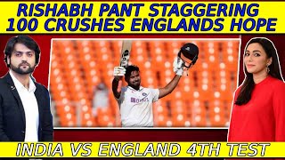 Rishabh Pant Staggering 100 Crushes Englands Hope | India vs England 4th Test