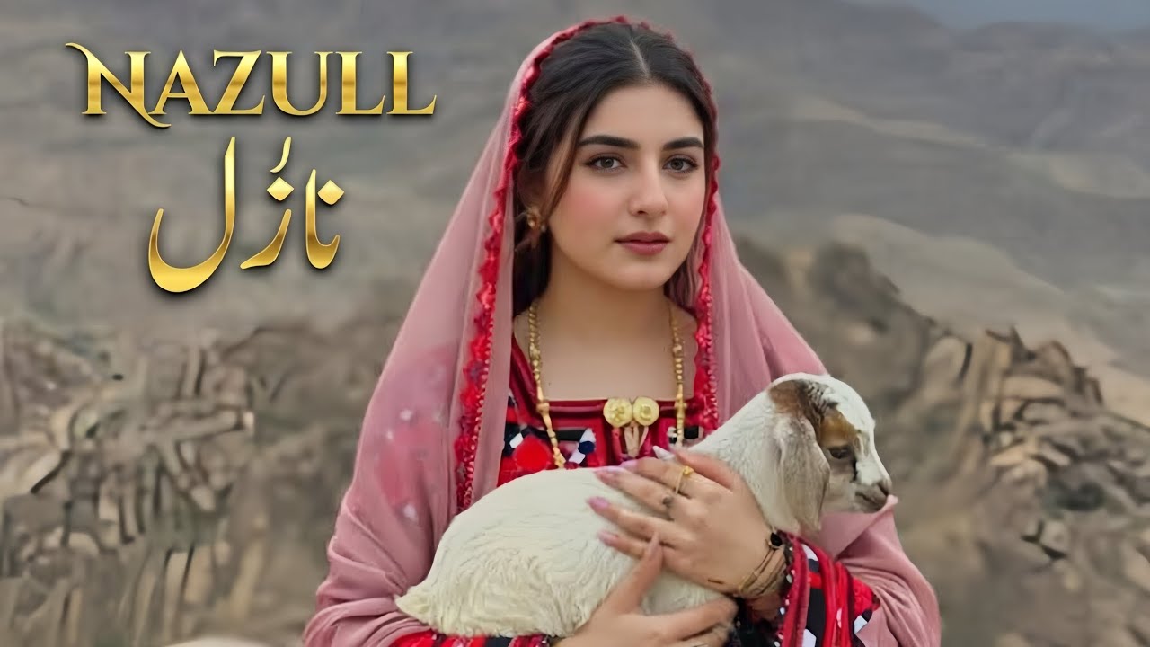 Nazull (نازُل) – A Soulful Balochi video song| Official Music Video 2026