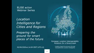 ELISE Webinar: Location Intelligence x Cities & Regions preparing the ground for future smart places