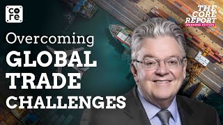 DHL Express CEO John Pearson on Overcoming Global Trade Challenges | Govindraj Ethiraj | The Core
