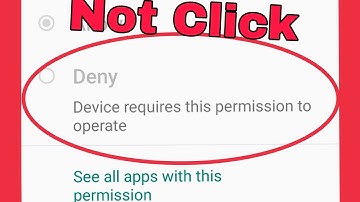 Fix Device require this permission to operate problem || deny not working Problem Solve in Android