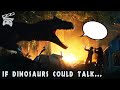 If Dinosaurs Could Talk in Battle At Big Rock | Jurassic World