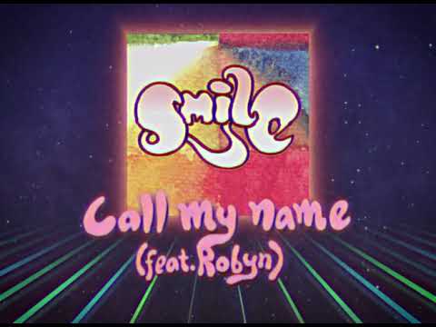 Call My Name feat. Robyn