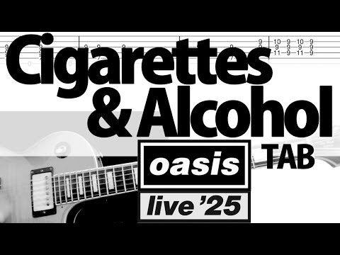 Cigarettes & Alcohol live'25 - Oasis