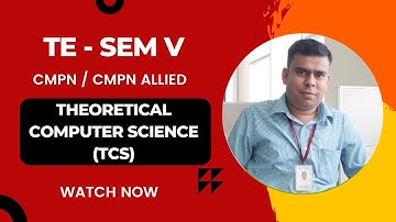 T E (SEM V) -Theoretical Computer Science (TCS)