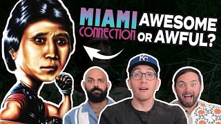 Miami Connection (1987) – Bad Movie Review w/ Sam Salem