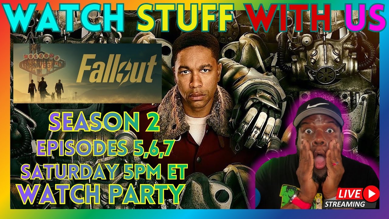 FAllout | Season 2 Episode 5, 6, 7 | Reaction | Live Stream Watch Party