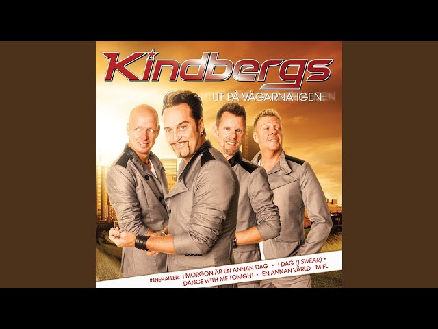 Kindbergs  - Wake me up
