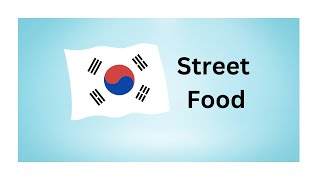 Korean Sweet Street Food