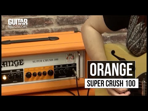 MATOSCOPE - Test de la tête Orange Super Crush 100