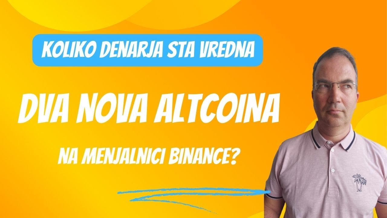 KRIPTOVALUTE Koliko denarja sta vredna DVA NOVA ALTCOINA na menjalnici