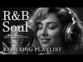 【R&B Soul】Romantic Soul & R&B Groove – Smooth Chill Mix for Lovers and Dreamers