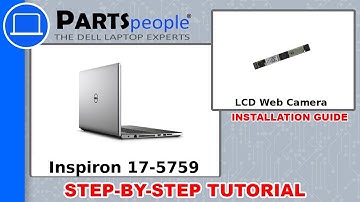 Dell Inspiron 17-5759 (P28E004) LCD Web Camera How-To Video Tutorial