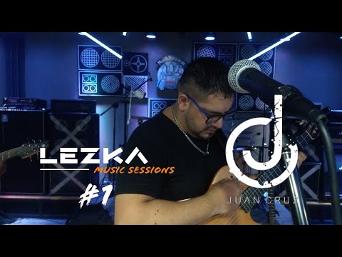 Juan Cruz(en vivo)-Lezka music sessions #1