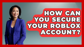 How Can You Secure Your Roblox Account? - Open World Tycoons