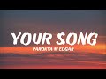 Parokya ni Edgar - Your Song (Lyrics)