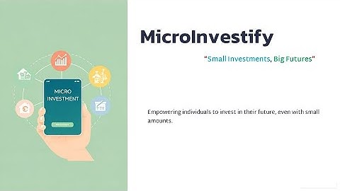 MicroInvestify: Revolutionizing Micro-Investing | Hack4Good Virtual Hackathon 2024