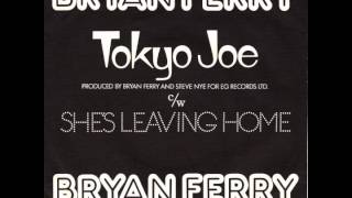 Bryan Ferry - Tokyo Joe