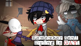 Remember son.. Dying is Gay. || Gacha Mcyt ~ Twist (THIS IS A JOKE-) ||