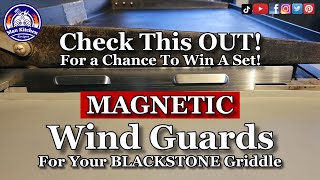 Magnetic Wind Guards For Blackstone Griddles If You Own One YOU MUST WATCH!