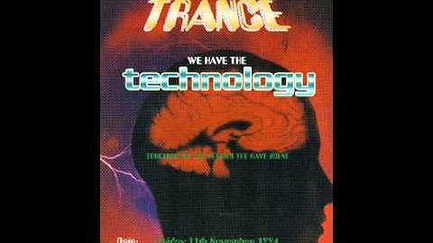Dance Trance - Rat Pack - We Have The Technology - 11.11.1994 - Old Skool Jungle