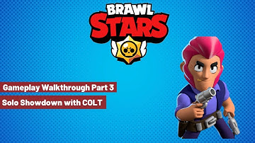 Brawl Stars - Gameplay Walkthrough Part 3 - Solo Showdown with COLT (iOS, Android)