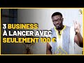 Top 3 meilleurs business à lancer en Afrique avec moins de 100€ | Résultats jeu concours 100€