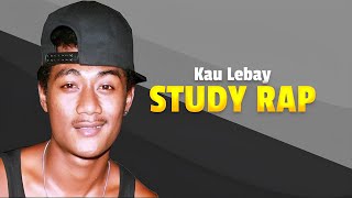 Study Rap - Kau Lebay (Lirik Video)