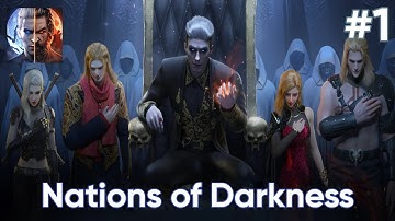 Nations of Darkness Gameplay Walkthrough Part 1 - Chapters 1, 2, 3, 4 and 5 (Android, IOS)