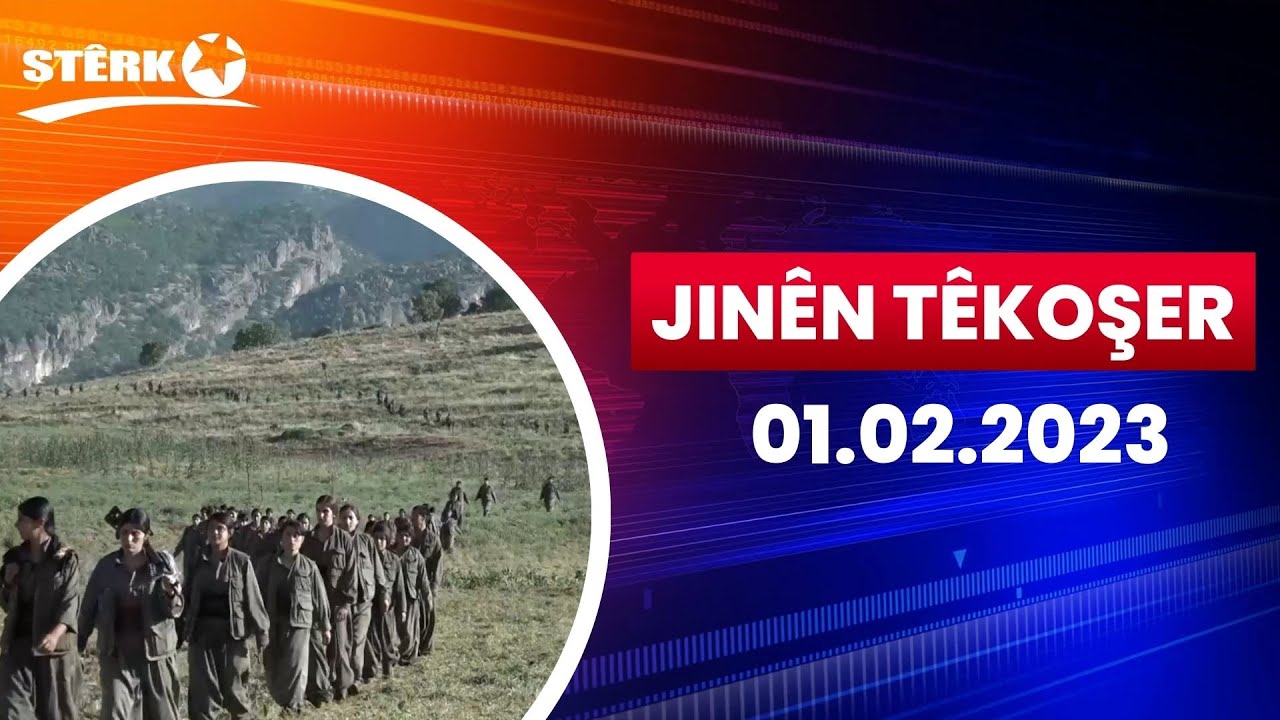 Jinên Têkoşer - 01.02.2023