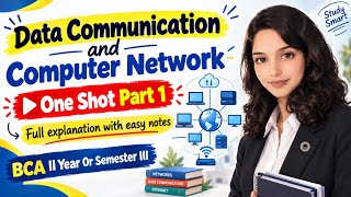 Data Communication and Computer Network Unit 2 One Shot Part 1