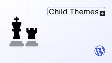 Child Themes
