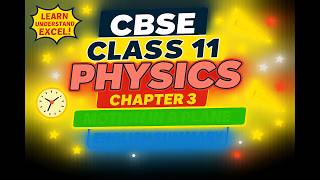 Motion in a Plane Class 11 Physics Chapter 3 One Shot Summary (English)