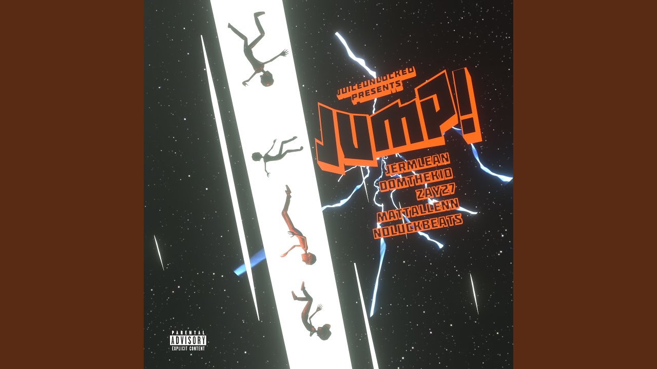 Guarda JUMP! (feat. JermLean, Domthekid, Zay27 & Matt Allenn) su YouTube Guarda JUMP! (feat. JermLean, Domthekid, Zay27 & Matt Allenn) su YouTube