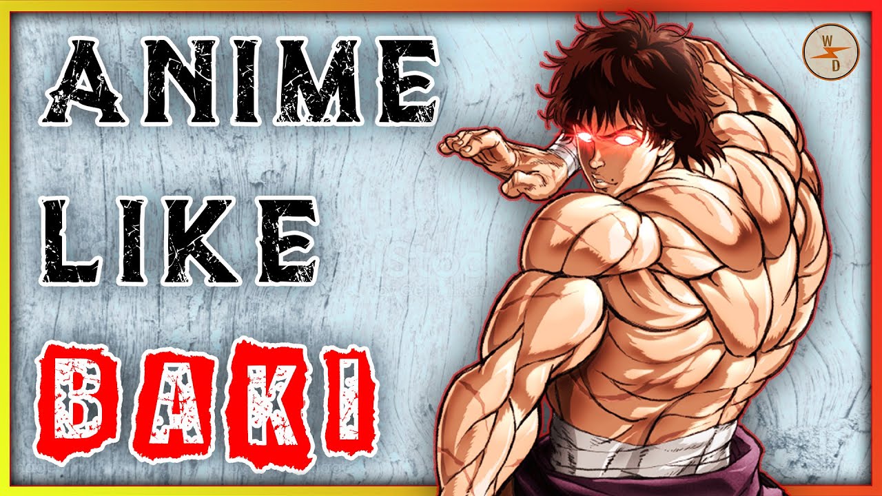 Baki Melhor Anime