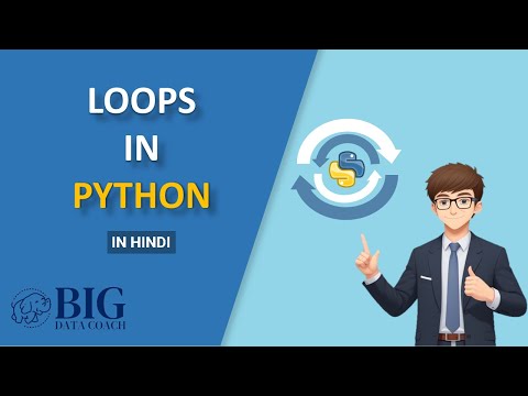 Python tutorial for beginners in hindi | Control loops in hindi | For, while, Nested loops