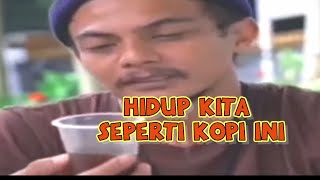 Kata bijak si otang preman pensiun