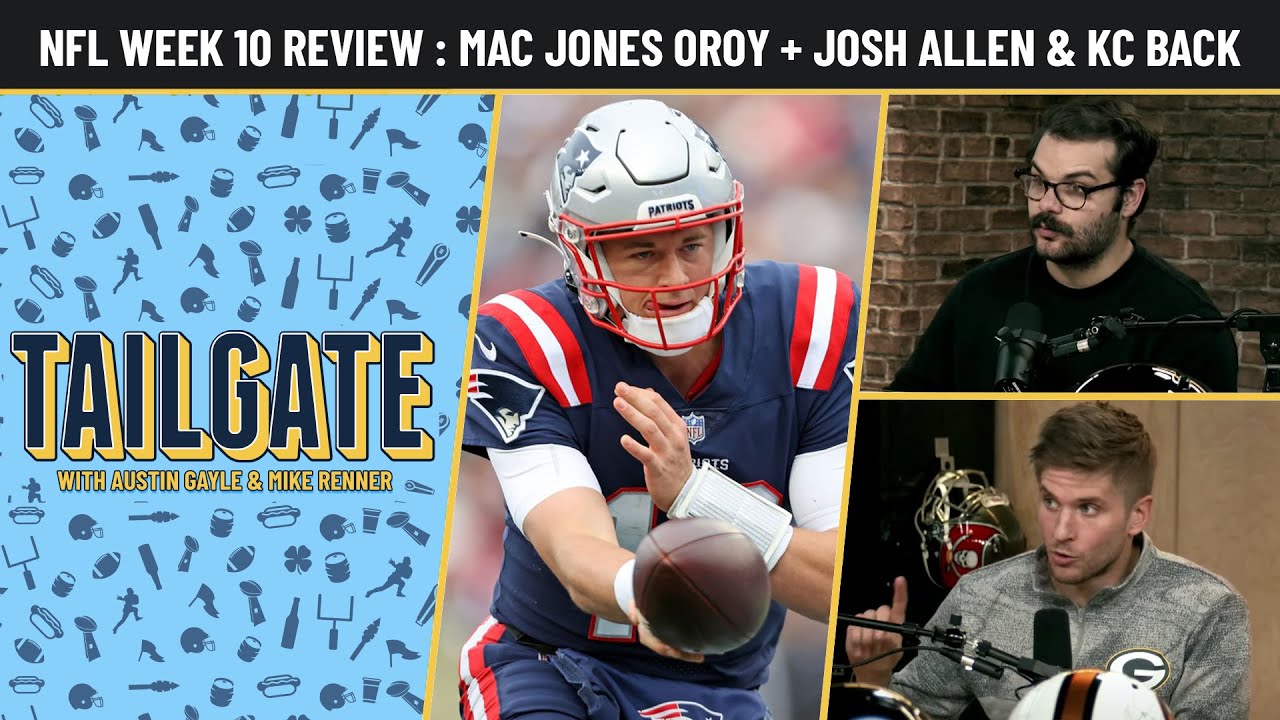 NFL Week 10 Review Mac Jones OROY, Josh Allen is BACK & Kansas City is