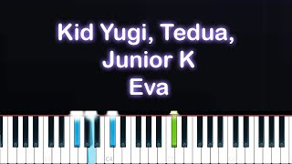 Kid Yugi Tedua Junior K - Eva Piano Tutorial