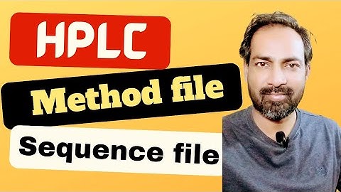 HPLC method file and sequence file | voice of kayani